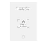 Cosmogonie piano (prelude) (1938 piano