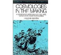 Cosmologies in the Making, Cambridge Studies in Social and Cultural Anthropology Fredrik Barth (Auteur)