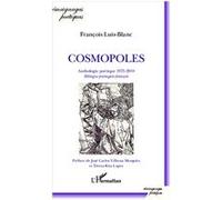 Cosmopoles François Luis-Blanc (Auteur)