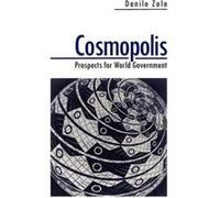 Cosmopolis by Danilo University of Florence Zolo Donilo Zolo (Auteur)