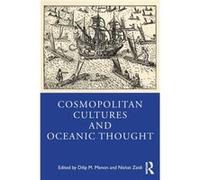 Cosmopolitan Cultures and Oceanic Thought Cosmopolitan Cultures and Oceanic Thought (Auteur)