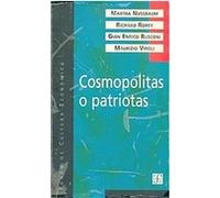 Cosmopolitas O Patriotas Gian R. Rusconi, Martha C. Nussbaum, Richard Rorty (Auteur)