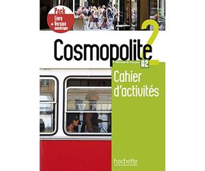 Cosmopolite 2 - Pack Cahier d'activités + Version numérique (A2)
