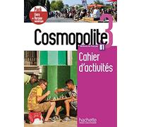 Cosmopolite 3 - Pack Cahier d'activités + Version numérique (B1)