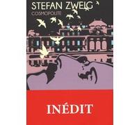 Cosmopolite Stefan Zweig (Auteur)