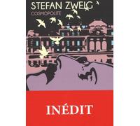 Cosmopolite - Stefan Zweig - Du Portrait Eds - broché - Roman