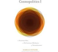 Cosmopolitics I by Isabelle Stengers Isabelle Stengers (Auteur)