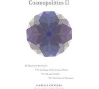 Cosmopolitics II by Isabelle Stengers Isabelle Stengers, Robert Bononno (Auteur)