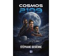 Cosmos 2199 - Stéphane Desienne - Les éditions du 38 - ebook (ePub) - Livre
