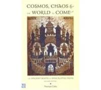 Cosmos, Chaos and the World to Come Norman Cohn (Auteur)