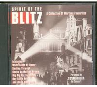 Cosmotheka - Spirit Of The Blitz - Al Collection Of Wartime Favourites