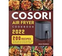 COSORI Air Fryer Cookbook by Dean C Pearson Dean C Pearson (Auteur)