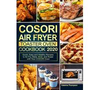 Cosori Air Fryer Toaster Oven Cookbook 2020