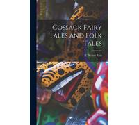 Cossack Fairy Tales And Folk Tales