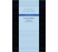 Cost and Choice, COLLECTED WORKS OF JAMES M BUCHANAN James M. Buchanan (Auteur)