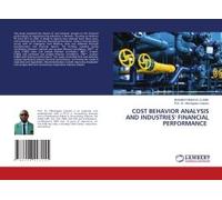 Cost Behavior Analysis And Industries' Financial Performance