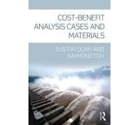 Cost-benefit Analysis Cases and Materials Euston Quah, Raymond Toh (Auteur)