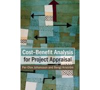 Cost-Benefit Analysis For Project Appraisal
