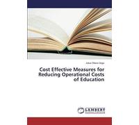 Cost Effective Measures For Reducing Operational Costs Of Education