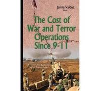 Cost of War & Terror Operations Since 9-11 - [Version Originale] Jamie Valdez (Auteur)