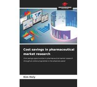 Cost savings in pharmaceutical market research