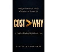 Cost > Why - Prafulla Dambalkar - UIM IP HOLDINGS INC. - ebook (ePub) - Livre