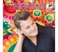 Costa, Alexandre Da - Stradivarius at the Opera