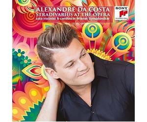 Costa, Alexandre Da - Stradivarius at the Opera