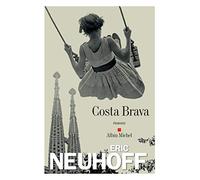 Costa Brava – Les Éditions Albin Michel
