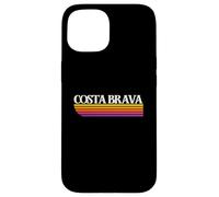 Costa Brava Espagne Retro - Costa Brava Cataluña España Coque pour iPhone 15