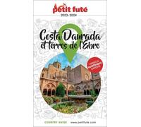 Costa Daurada Et Terres De L'ebre - Country Guide 2023-2024