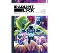 Marcelo Costa – Radiant Black 2 – Recueil des numéros #13-24