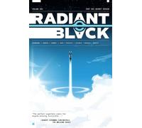 Costa, Marcelo - Radiant Black, Volume 1: A Massive-Verse Book