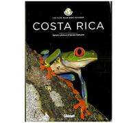 Costa Rica – Les clés pour bien voyager – Glénat