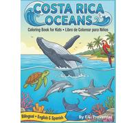 Costa Rica Oceans: Coloring Book for Kids / Libro de Colorear para Niños