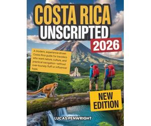 Costa Rica Unscripted 2026: A modern, experience-driven Costa Rica guide for travelers who want nature, culture, and practical navigation-without over-touristy fluff or influencer hype.