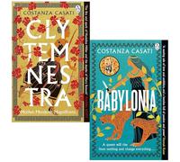 Costanza Casati 2 Books Collection Set (Clytemnestra & Babylonia)
