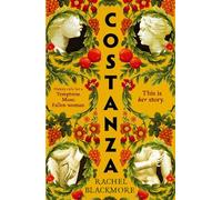 Costanza - Rachel Blackmore - Little Brown Libri - Poche - Roman