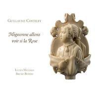 Mignonne allons voir si la rose - Chansons renaissance CD