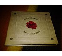 Costello, Elvis - Mighty Like a Rose
