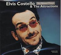 Costello, Elvis - You Bowed Down/Almost Ideal Eyes/Just About