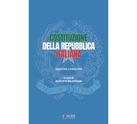 Costituzione della Repubblica italiana. Aggiornata a marzo 2026
