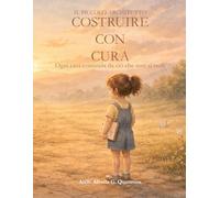 Costruire con cura: Ogni casa comincia da ciò che non si vede
