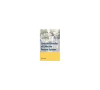 Costs And Benefits Of Collective Pension Systems