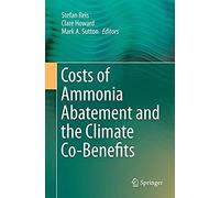 Costs Of Ammonia Abatement And The Climate Co-Benefits