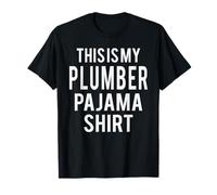 Costume Amusant de Pyjama « This is My Plombier » T-Shirt