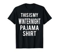 Costume Amusant de Pyjama « This is My Winter Night » T-Shirt