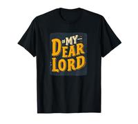 Costume Amusant Oh My Dear Lord pour garçons et Filles T-Shirt