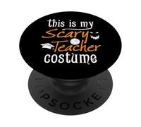 Costume Amusant pour Professeur d'halloween avec Inscription « This is My Scary Teacher » PopSockets PopGrip Adhésif