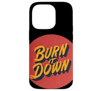 Costume Cool Burn It Down Coque pour iPhone 14 Pro